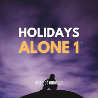 Holidays Alone 1
