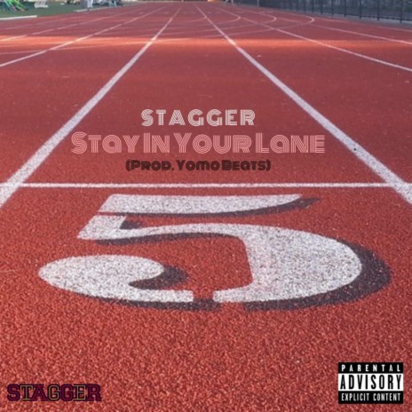 Stay in Your Lane | Boomplay Music
