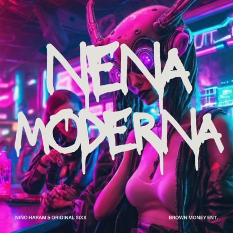 Nena Moderna ft. Original Sixx | Boomplay Music