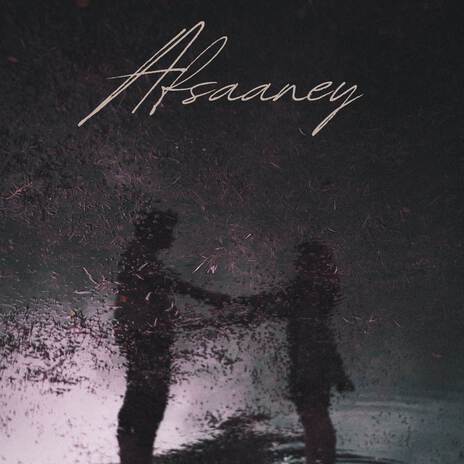 Afsaaney ft. 10A | Boomplay Music