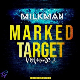 Marked Target: Volume 2