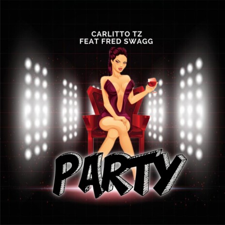 Party (feat. Fred Swagg)