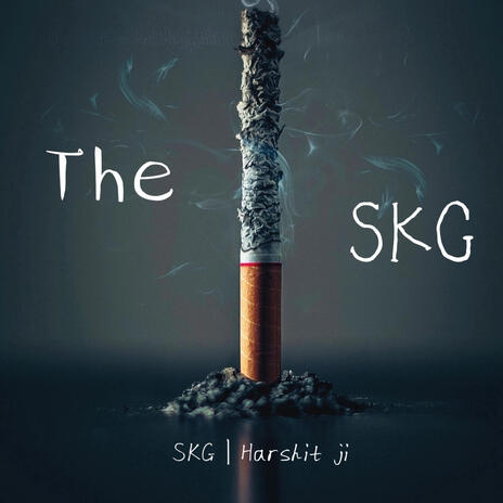 The SKG | Boomplay Music