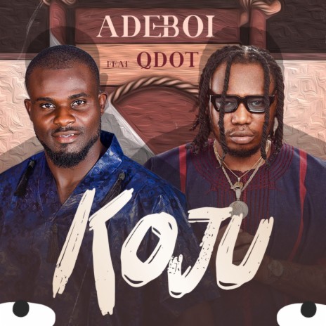 Koju (2023 Remastered Version) ft. Qdot | Boomplay Music