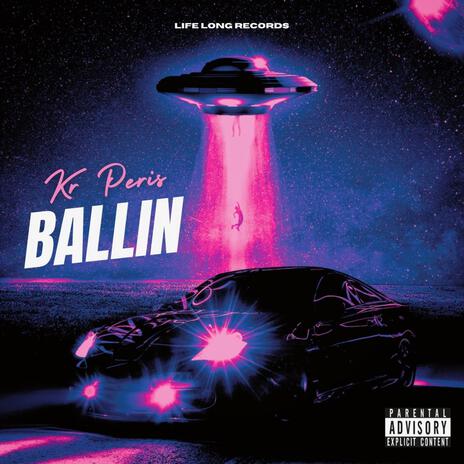 Ballin | Boomplay Music