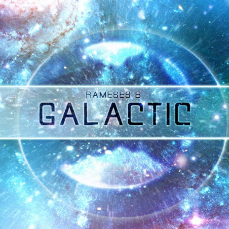 Galactic | Boomplay Music