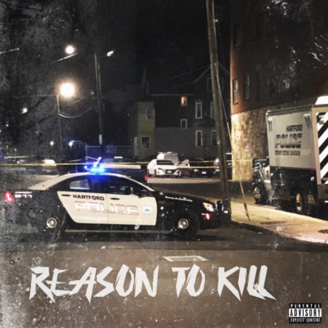 Reason To Kill | Boomplay Music
