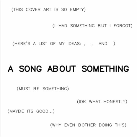 A Song About Something