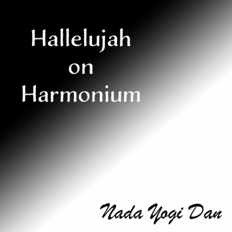 Hallelujah Harmonium | Boomplay Music