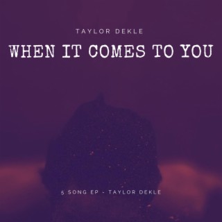 When It Comes To You lyrics | Boomplay Music