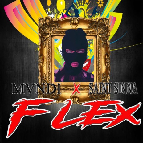 Flex ft. MVNDI | Boomplay Music