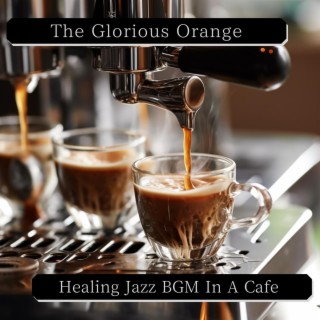 Healing Jazz Bgm in a Cafe