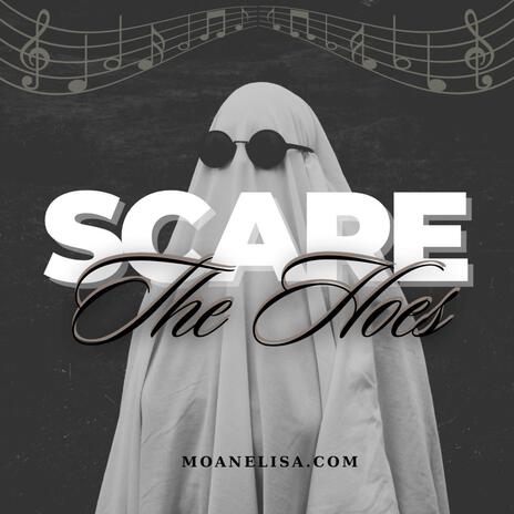 Scare The Hoes | Boomplay Music