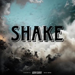 Shake