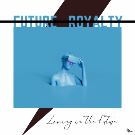 Living in the Future | Boomplay Music