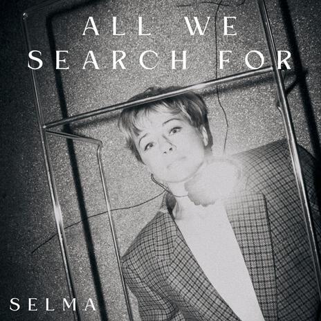 All We Search For | Boomplay Music