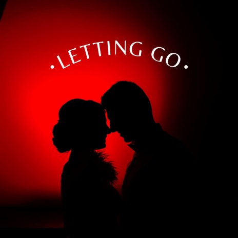 Letting Go | Boomplay Music