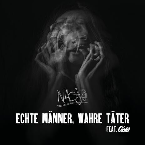 Echte Männer, Wahre Täter ft. Qima