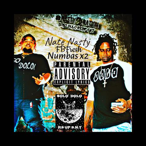 Numbas x2 ft. FBFRESH | Boomplay Music