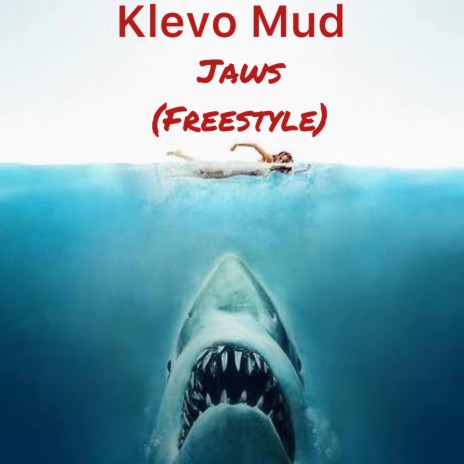 Jaws (Freestyle)