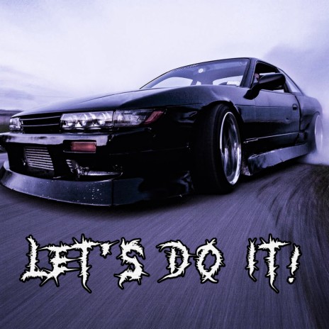 Let's Do it! | Boomplay Music