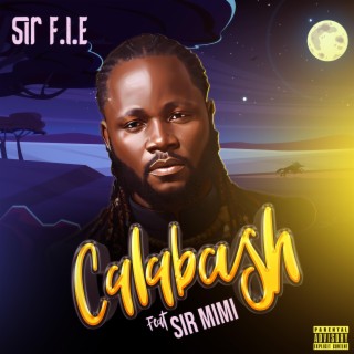 Calabash (feat. Sir MIMI)