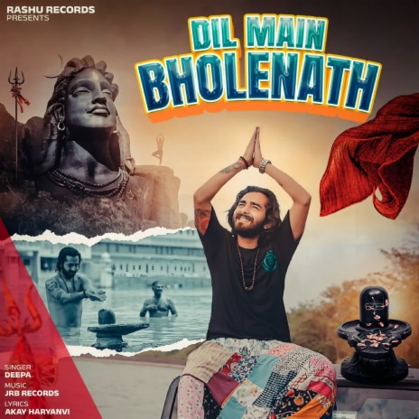 Dil Main Bholenath ft. Akki Sharma | Boomplay Music