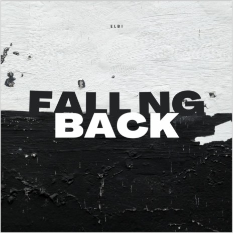 Falling Back | Boomplay Music