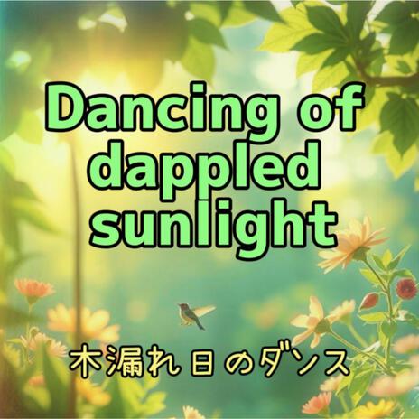 Dancing of dappled sunlight (Remi Nachi Remix) ft. vocal:suno ai & Remi Nachi | Boomplay Music