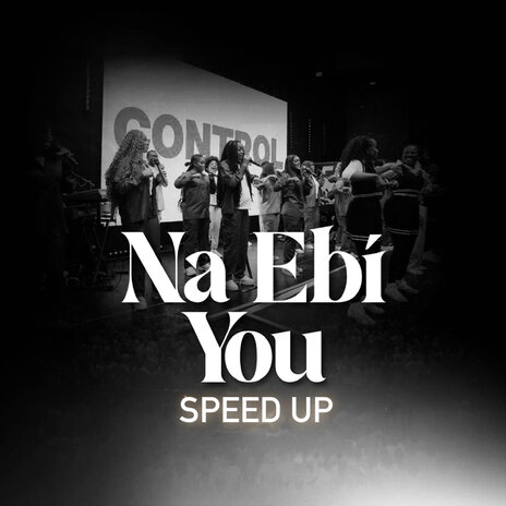 Na Ebi You (Speed Up) ft. Sablar & YungRukki | Boomplay Music