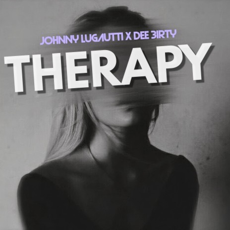 Therapy ft. Dee3irty | Boomplay Music