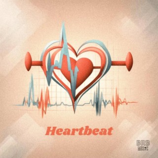 Heartbeat ft. Andrew Morrell lyrics | Boomplay Music