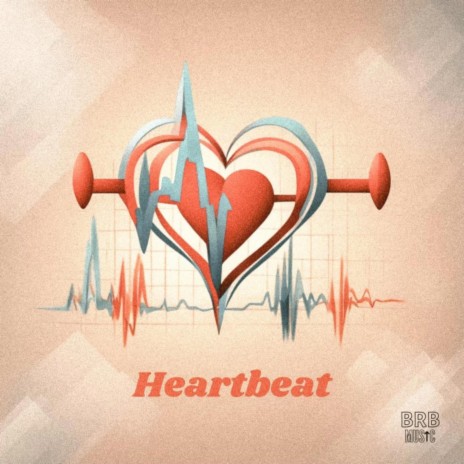 Heartbeat ft. Andrew Morrell | Boomplay Music