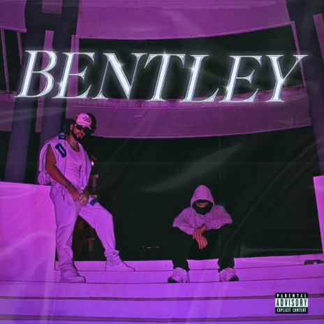 BENTLEY ft. YZ | Boomplay Music