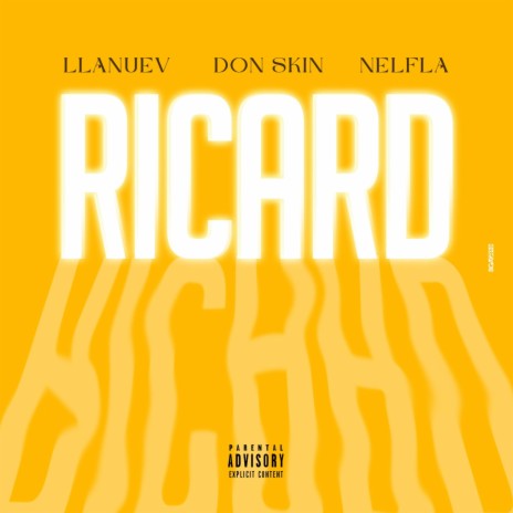 Ricard ft. Don Skin & Nelfla