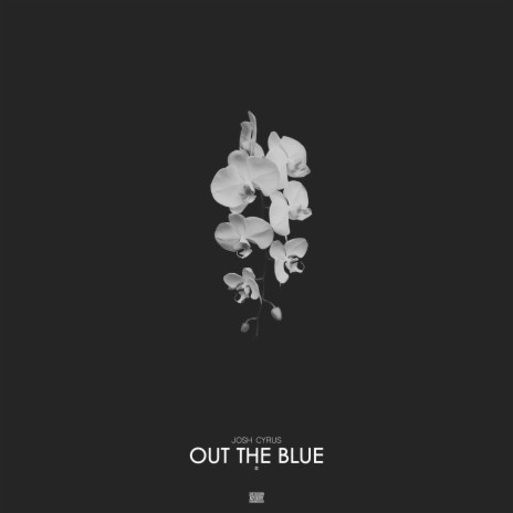 Out the Blue | Boomplay Music