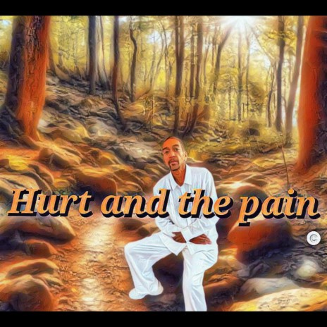 Hurt and the pain | Boomplay Music