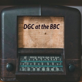 Dgc at the Bbc