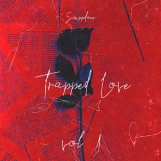 Trapped Love