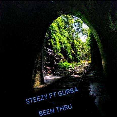 Been Thru ft. Gurba | Boomplay Music