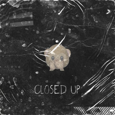 Closed Up | Boomplay Music