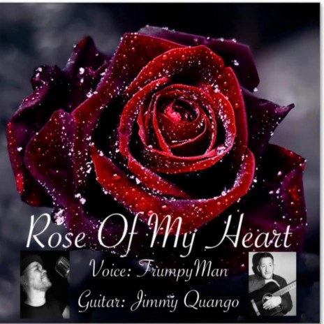 Rose Of My Heart