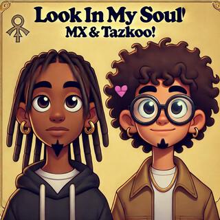 Look In My Soul (listen)