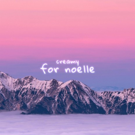 for noelle ft. untrusted & 11:11 Music Group