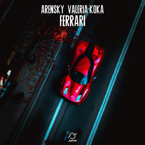 Ferrari ft. Valeria Koka | Boomplay Music