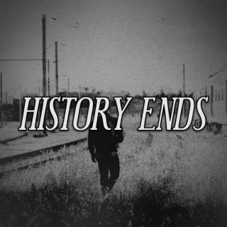 History Ends