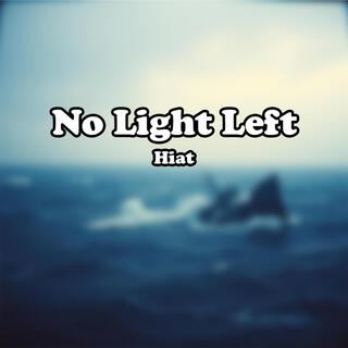 No Light Left