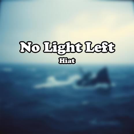 No Light Left