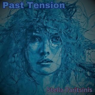 Past Tension