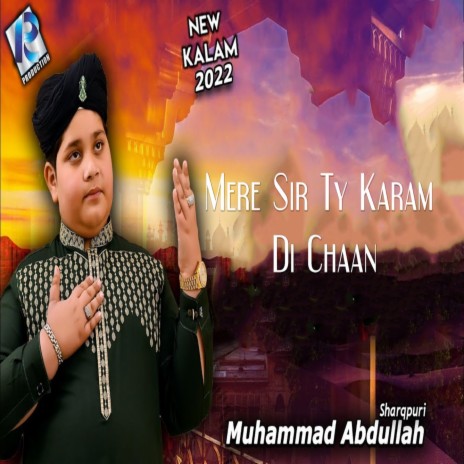 Mere Sir Ty Karam Di Chaan | Boomplay Music